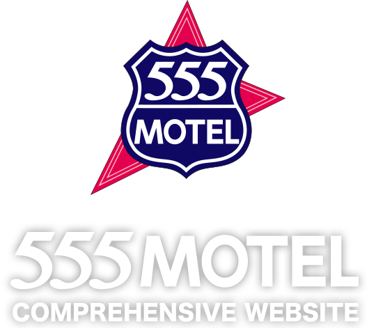 555MOTEL | COMPREHENSIVE WEBSITE